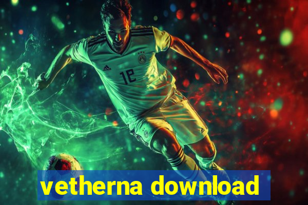 vetherna download